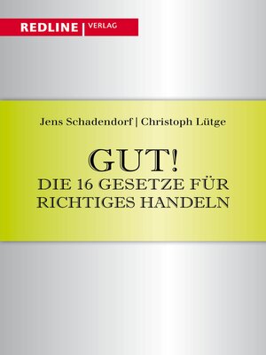 cover image of Gut! Die 16 Gesetze für richtiges Handeln